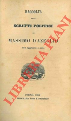 Raccolta degli scritti politici.