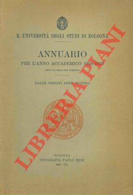 Annuario della Regia Università di Bologna per l'anno accademico 1928 …