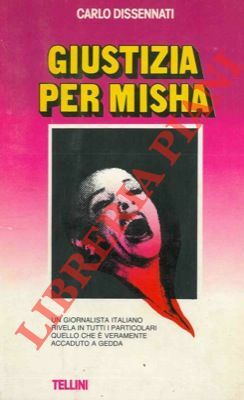 Giustizia per Misha. Un giornalista italiano rivela in tutti i …