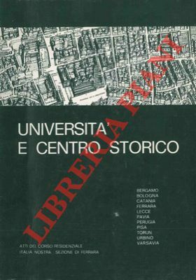 Università e centro storico.