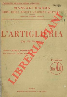 L'artiglieria.