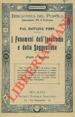 I fenomeni dell'ipnotismo e della suggestione. (Fatti e ipotesi).
