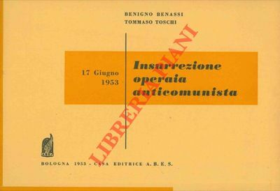 Insurrezione operaia anticomunista. 17 giugno 1953.