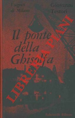 Il ponte della Ghisolfa.
