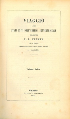Viaggio agli Stati Uniti dell'America Settentrionale. - Viaggio nelle contrade …