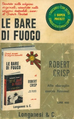 Le bare di fuoco. (Allo sbaraglio contro Rommel).