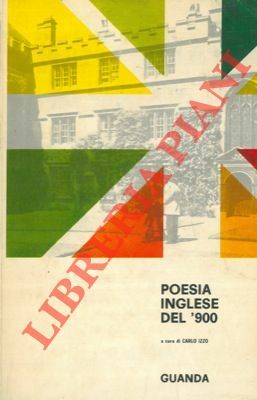 Poesia inglese del '900. Con testo a fronte introduzione, versioni …