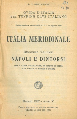 Italia meridionale. Secondo volume. Napoli e dintorni.