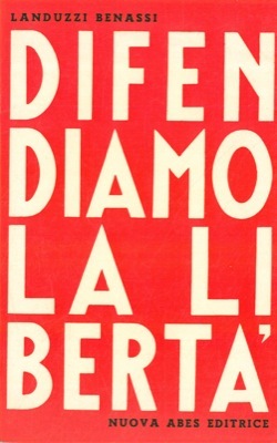 Difendiamo la libertà.