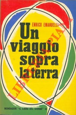 Un viaggio sopra la terra.