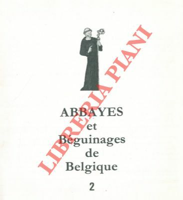 Abbayes et béguinnages de Belgique.