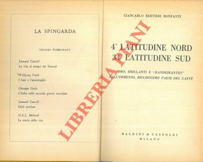 4° latitudine nord 34° latitudine sud. Oro, brillanti e "bandeirantes" …