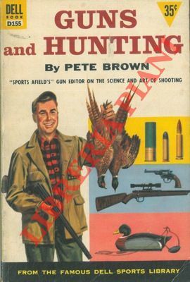 Guns and hunting.