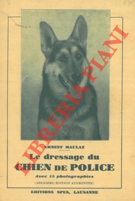 Le dressage du chien de police.