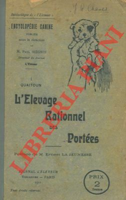 L'elevage rationnel des portées.