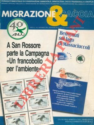 Migrazione & caccia. Periodico bimestrale di conservazione ambientale, ornitologia, cacce …