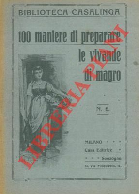 100 maniere di preparare le vivande di magro.