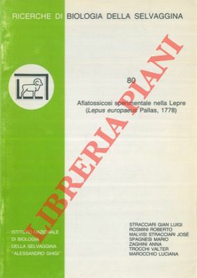 Aflatossicosi sperimentale nella Lepre (Leprus europaeus Pallas, 1778).