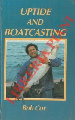 Uptide and boatcasting.