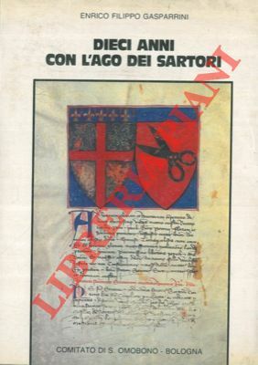 Dieci anni con l'ago dei Sartori.