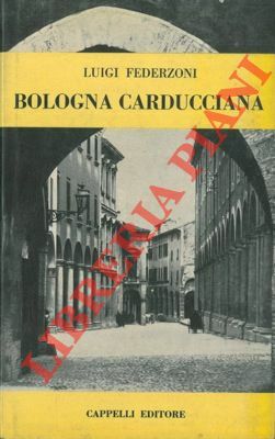 Bologna carducciana.
