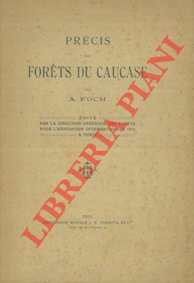 Précis des forets du Caucase.