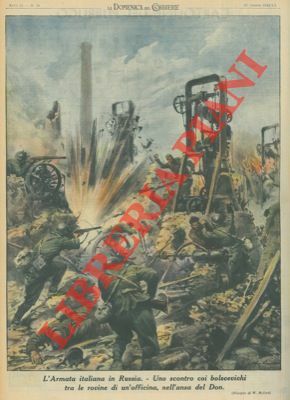 L'Armata italiana in Russia. Uno scontro coi bolscevichi tra le …