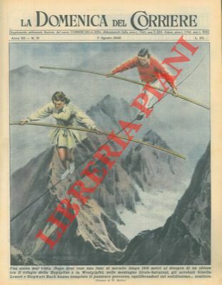 Due equilibristi, dopo aver teso una fune tra due rifugi …