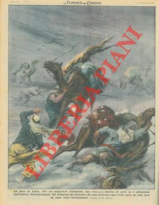 Per un singolare fenomeno, una violenta bufera di neve si …