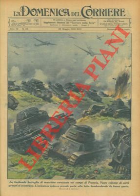 Vaste colonne di carri armati si scontrano. L'aviazione tedesca prende …