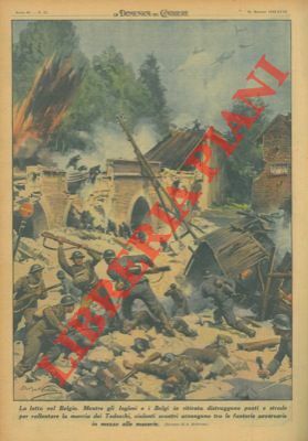 Mentre gli inglesi e i belgi in ritirata distruggono ponti …