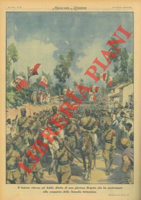 Festoso ritorno ad Addis Abeba di una nostra Brigata che …