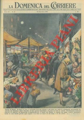 La vigilia di Natale. E' scesa la sera, si avvicina …