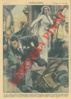 Mentre il parroco univa in matrimonio due giovani, piombava in …