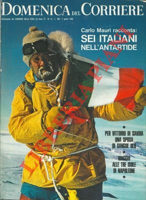 Carlo Mauri racconta : sei italiani nell'Antartide.
