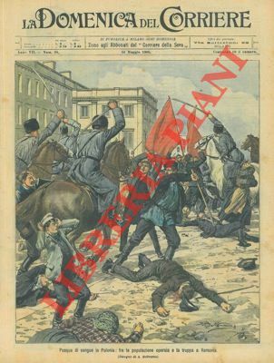 Pasqua di sangue in Polonia: fra la popolazione operaia e …