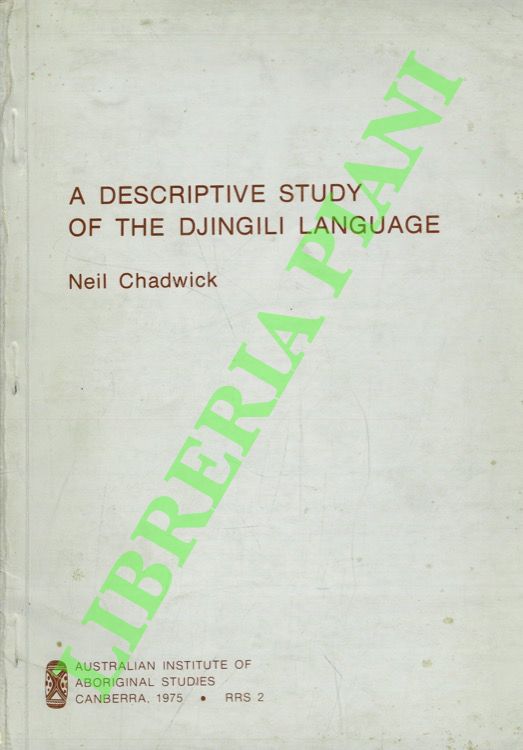 A descriptive study of the Djingili language,