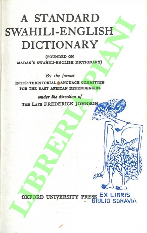 A Standard Swahili-English Dictionary (Founded on Madan's Swahili-English Dictionary).