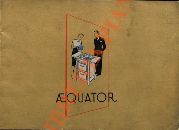 Aequator. Cucine, fornelli, ferri da stiro, radiatori.