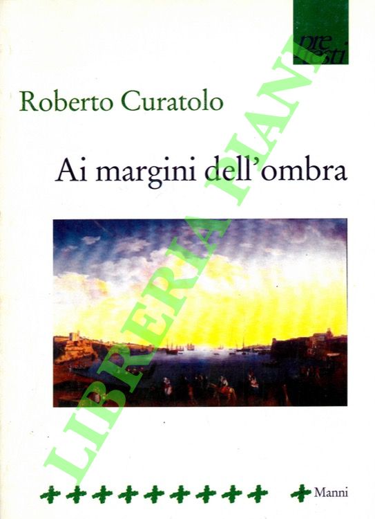 Ai margini dell'ombra.