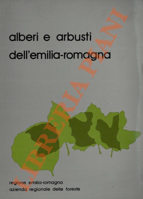 Alberi e arbusti dell'Emilia-Romagna.