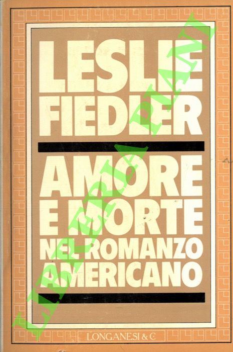 Amore e morte nel romanzo americano.