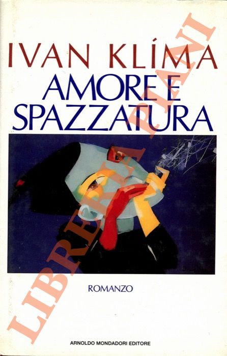 Amore e spazzatura.