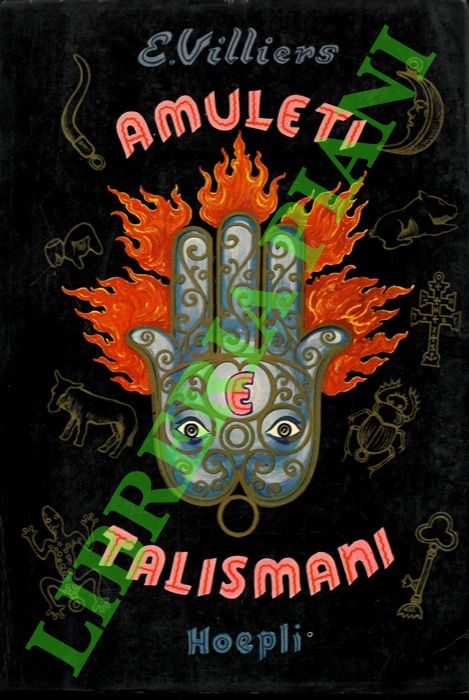 Amuleti, talismani ed altre cose misteriose.