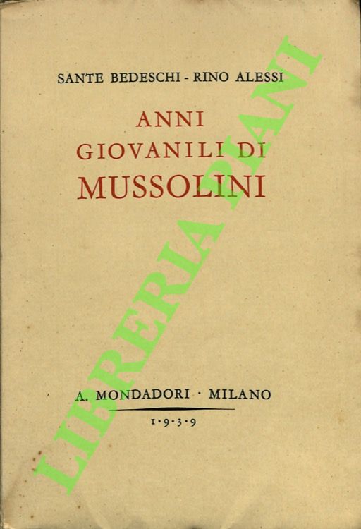 Anni giovanili di Mussolini.