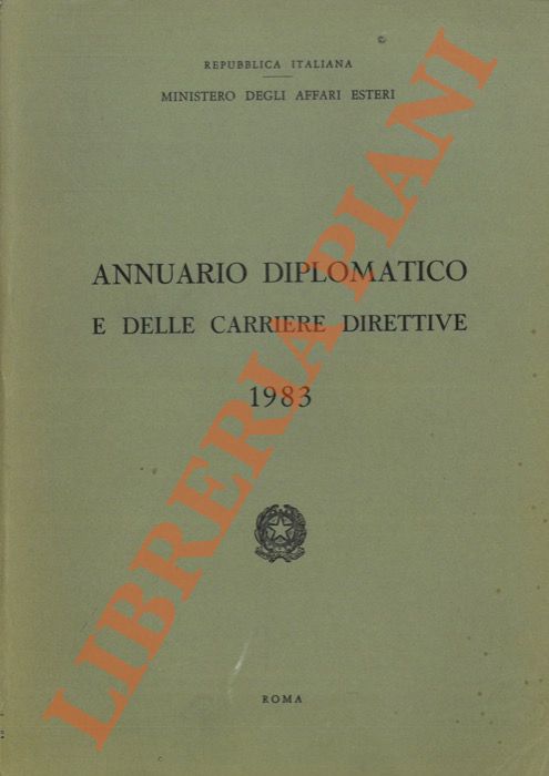 Annuario diplomatico e delle carriere direttive. 1983.