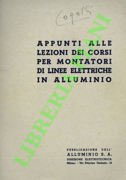 Appunti alle lezioni dei corsi per montatori di linee elettriche …