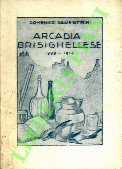 Arcadia brisighellese 1898-1914.