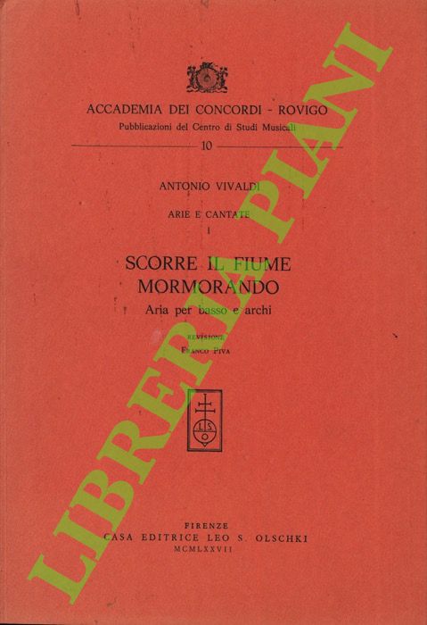 Arie e cantate I. Scorre il fiume mormorando. Aria per …