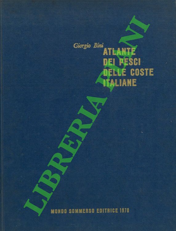 Atlante dei pesci delle coste italiane. Vol. III. Osteitti.